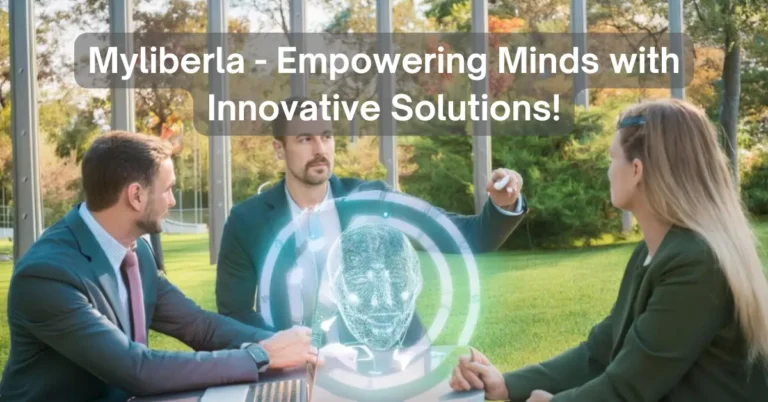 Myliberla - Empowering Minds with Innovative Solutions!