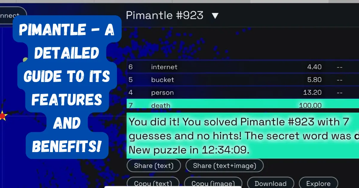 Pimantle - A Detailed Guide to Its Features and Benefits!