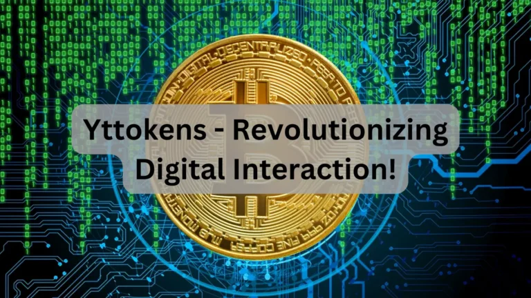 Yttokens - Revolutionizing Digital Interaction!