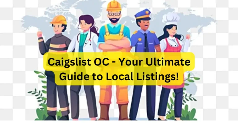 Caigslist OC - Your Ultimate Guide to Local Listings!