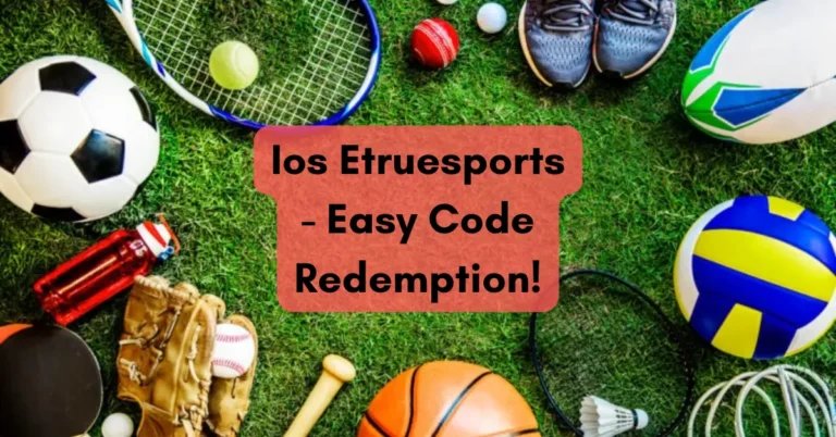 Ios Etruesports - Easy Code Redemption!