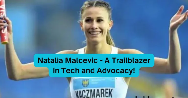 Natalia Malcevic - A Trailblazer in Tech and Advocacy!