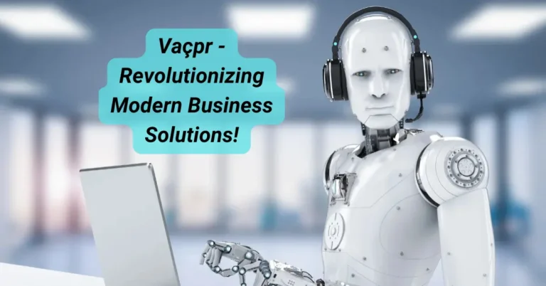 Vaçpr - Revolutionizing Modern Business Solutions!